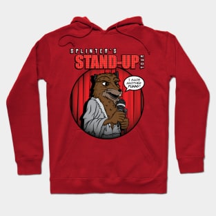 Splinters Stand-Up Tour Hoodie